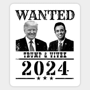 WANTED Trump & Vivek 2024 Magnet